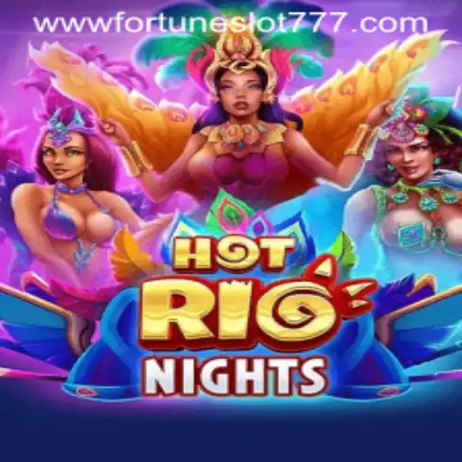 Unveiling the Excitement of HotRioNights: A Fortune Slot 777 Adventure