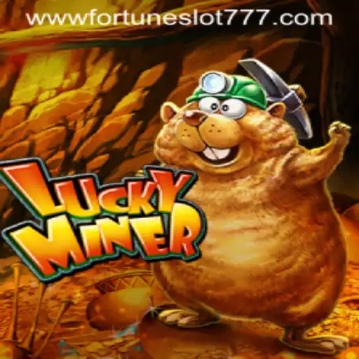 Discover the Thrills of LuckyMiner: Fortune Slot 777