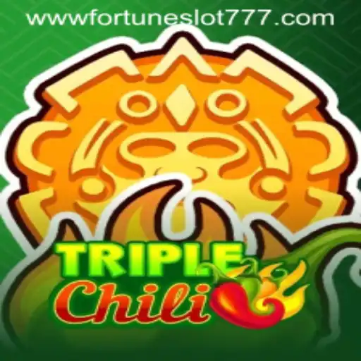Exploring TripleChili: A Fortune Slot 777 Adventure
